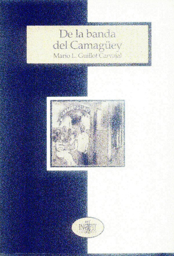 De la banda del Camag�ey