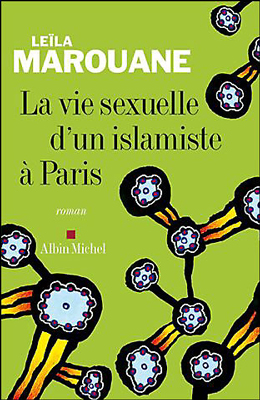 La vie sexuelle d'un islamiste � Paris