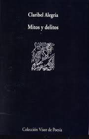 Claribel Alegr�a-Mitos y delitos